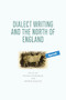 Dialect Writing and the North of England - 9781474442596 by Patrick Honeybone, Warren Maguire, 9781474442596