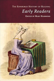 The Edinburgh History of Reading (Early Readers) by Mary Hammond, 9781474494854