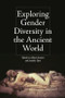 Exploring Gender Diversity in the Ancient World - 9781474447058 by Allison Surtees, Jennifer Dyer