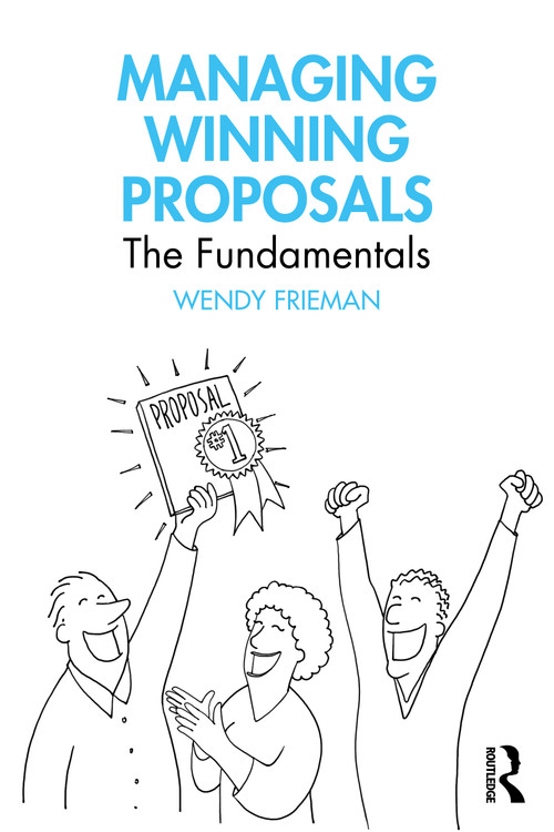 Managing Winning Proposals (The Fundamentals) by Wendy Frieman, 9781032947327