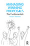 Managing Winning Proposals (The Fundamentals) by Wendy Frieman, 9781032947327
