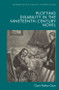 Plotting Disability in the Nineteenth-Century Novel by Clare Walker Gore, 9781474455022