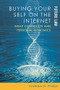 Buying your Self on the Internet (Wrap Contracts and Personal Genomics) - 9781474484305 by Andelka M. Phillips, 9781474484305