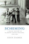 Scheming (A Social History of Glasgow Council Housing, 1919-1956) by Seán Damer, 9781474440578