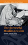 The Sorrowful Muslim's Guide by Hussein Ahmad Amin, Yasmin Amin, Nesrin Amin, 9781474437080