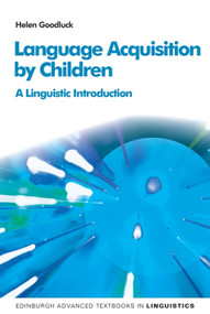 Language Acquisition by Children (A Linguistic Introduction) - 9781474458160 by Helen Goodluck