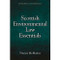 Scottish Environmental Law Essentials by Francis McManus, 9781474419734