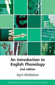 An Introduction to English Phonology 2nd edition by April McMahon, 9781474463690