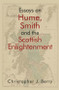 Essays on Hume, Smith and the Scottish Enlightenment by Christopher J. Berry, 9781474455855