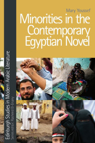 Minorities in the Contemporary Egyptian Novel by Mary Youssef, 9781474455848