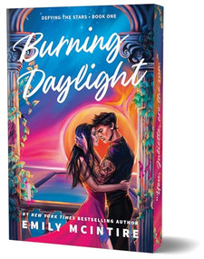 Burning Daylight (Deluxe Edition) by Emily McIntire, 9781464221729