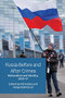 Russia Before and After Crimea (Nationalism and Identity, 2010-2017) by Pål Kolstø, Helge Blakkisrud, 9781474433891
