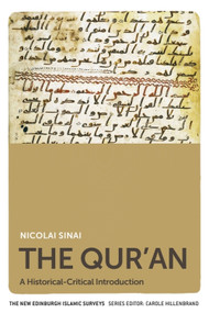 The Qur'an (A Historical-Critical Introduction) - 9780748695775 by Nicolai Sinai