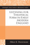 Listening for Theatrical Form in Early Modern England by Allison K Deutermann, 9781474426084