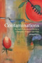 Contaminations (Beyond Dialectics in Modern Literature, Science and Film) by Michael Mack, 9781474425599