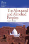 The Almoravid and Almohad Empires by Amira K. Bennison, 9780748646807