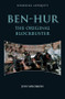 Ben-Hur (The Original Blockbuster) by Jon Solomon, 9781474407953