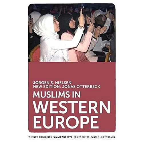 Muslims in Western Europe by Jonas Otterbeck, Jørgen S. Nielsen, 9781474409339