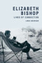 Elizabeth Bishop (Lines of Connection) by Linda Anderson, 9781474402361