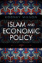 Islam and Economic Policy (An Introduction) by Rodney Wilson, 9780748683888