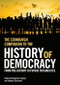 The Edinburgh Companion to the History of Democracy (From Pre-history to Future Possibilities) by Benjamin Isakhan, Stephen Stockwell, 9781474400145