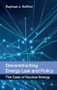 Deconstructing Energy Law and Policy (The Case of Nuclear Energy) - 9780748696680 by Raphael J. Heffron