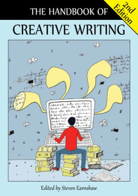 The Handbook of Creative Writing by Steven Earnshaw, 9780748689392