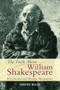 The Truth About William Shakespeare (Fact, Fiction and Modern Biographies) by David Ellis, 9780748646678