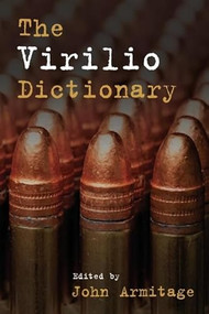 The Virilio Dictionary by John Armitage, 9780748646838