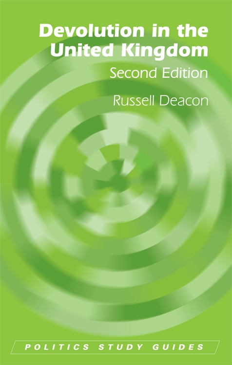Devolution in the United Kingdom by Russell Deacon, 9780748646517