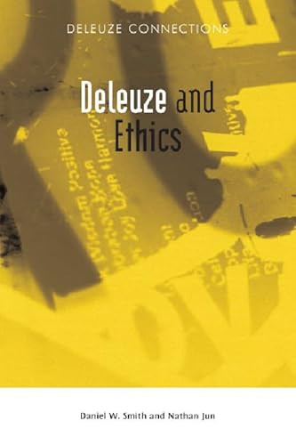 Deleuze and Ethics by Nathan Jun, Daniel W. Smith, 9780748641161