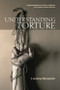 Understanding Torture by J. Jeremy Wisnewski, 9780748635382