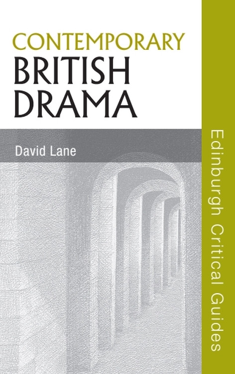 Contemporary British Drama by David Lane, 9780748638222