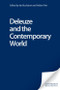 Deleuze and the Contemporary World by Ian Buchanan, Adrian Parr, 9780748623426