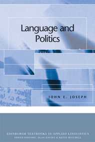 Language and Politics - 9780748624539 by John E. Joseph