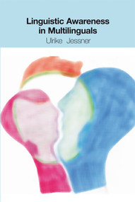 Linguistic Awareness in Multilinguals (English as a Third Language) by Ulrike Jessner, 9780748619146