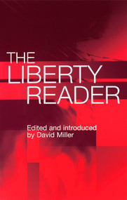 The Liberty Reader by David Miller, 9780748624850