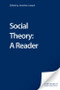 Social Theory: A Reader by Jonathan Joseph, 9780748619498