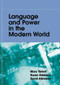 Language and Power in the Modern World by Mary Talbot, Karen Atkinson, David Atkinson, 9780748615384