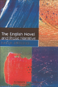 The English Novel and Prose Narrative by David Amigoni, 9780748611218