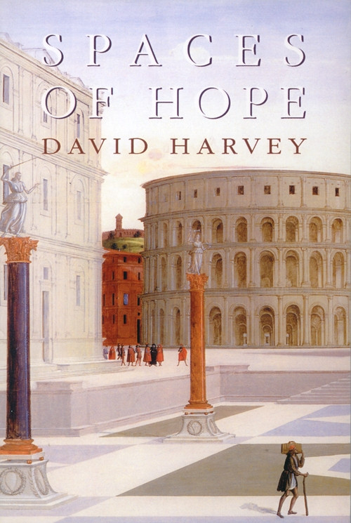 Spaces of Hope - 9780748612680 by David Harvey