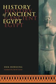 History of Ancient Egypt (Translated by David Lorton) by Erik Hornung, 9780748613427