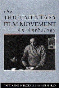 The Documentary Film Movement (An Anthology) by Ian Aitken, 9780748609482