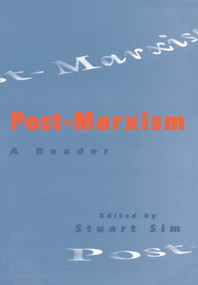 Post-Marxism (A Reader) by Stuart Sim, 9780748610440