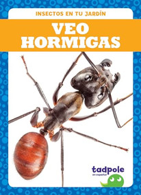 Veo hormigas (I See Ants) (Spanish Edition) by Genevieve Nilsen, 9781641285278