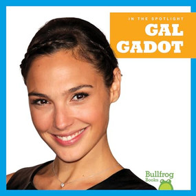 Gal Gadot by Kaitlyn Duling, Clayton Hansen, 9781641281959