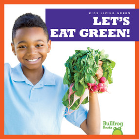 Let's Eat Green! by Jenna Lee Gleisner, 9781641284509