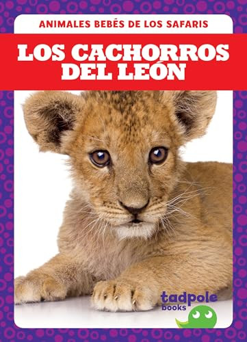 Los cachorros del león (Lion Cubs) (Spanish Edition) by Genevieve Nilsen, 9781641285452
