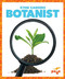 Botanist - 9781641281768 by R.J. Bailey, 9781641281768