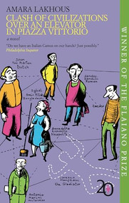 Clash of Civilizations Over an Elevator in Piazza Vittorio (A Novel) - 9798889661191 by Amara Lakhous, Ann Goldstein, 9798889661191